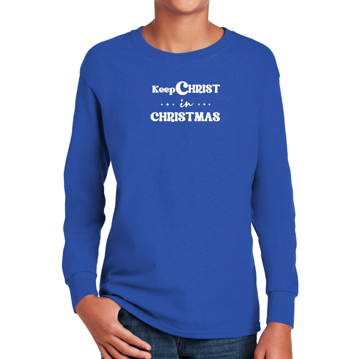 Youth Long Sleeve Graphic T-shirt Keep Christ in Christmas, - Youth | T-Shirts