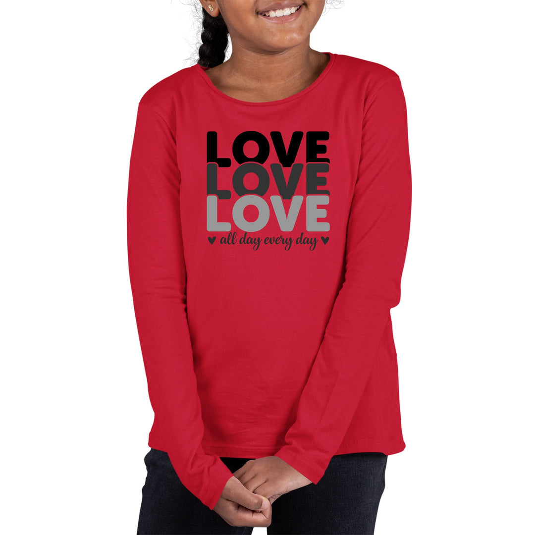 Youth Long Sleeve Graphic T-shirt Love All Day Every Day Black Print - Girls