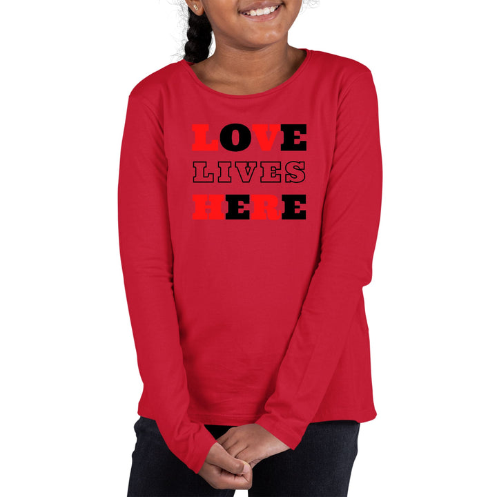 Youth Long Sleeve Graphic T-shirt Love Lives Here Christian Red - Girls