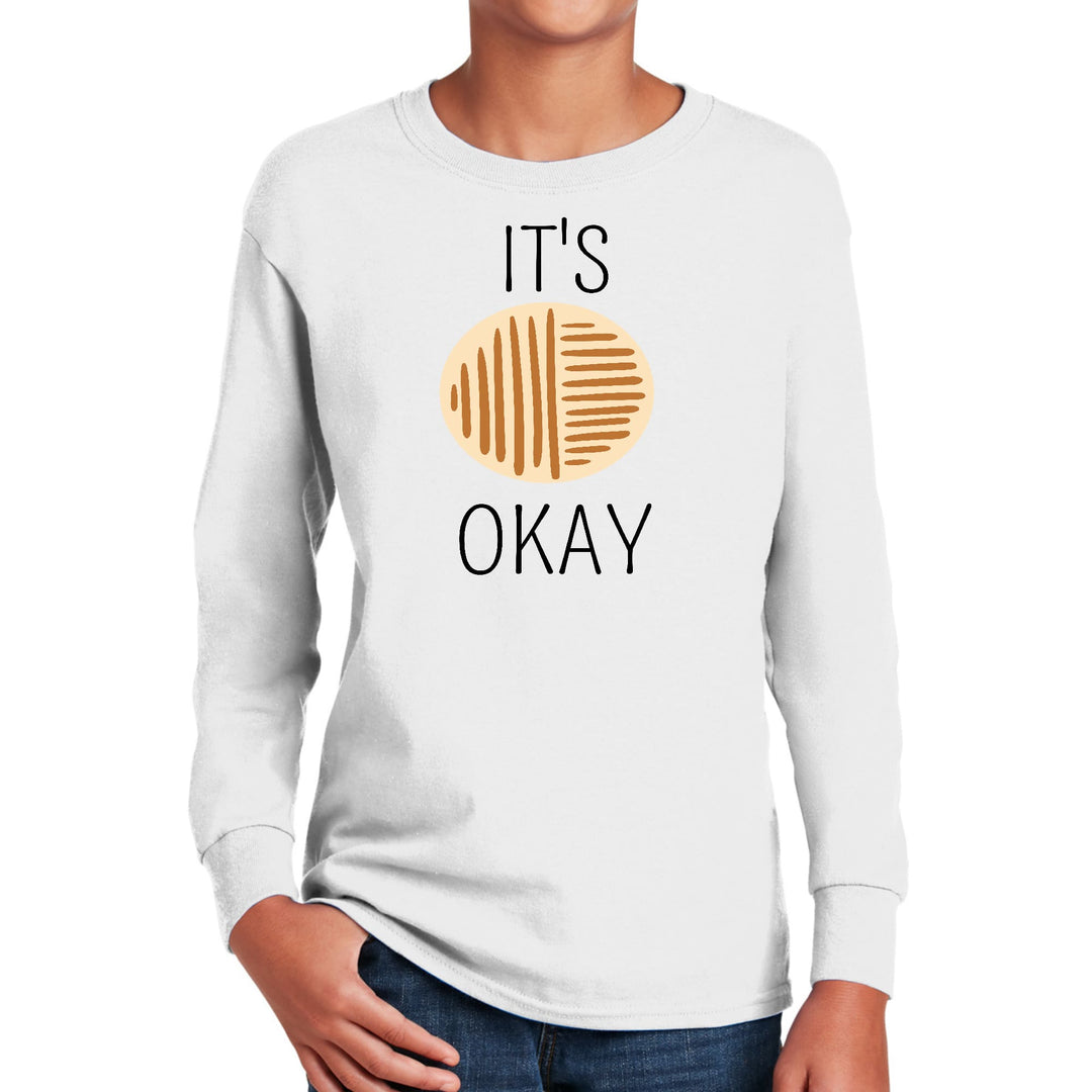 Youth Long Sleeve Graphic T-shirt Say it Soul its Okay Black - Youth | T-Shirts