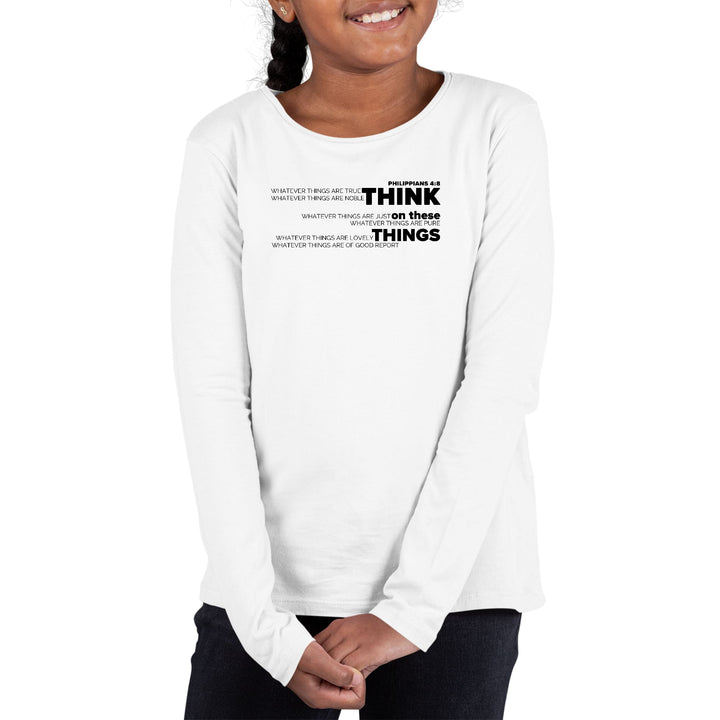 Youth Long Sleeve Graphic T-shirt Think on these Things Black - Girls