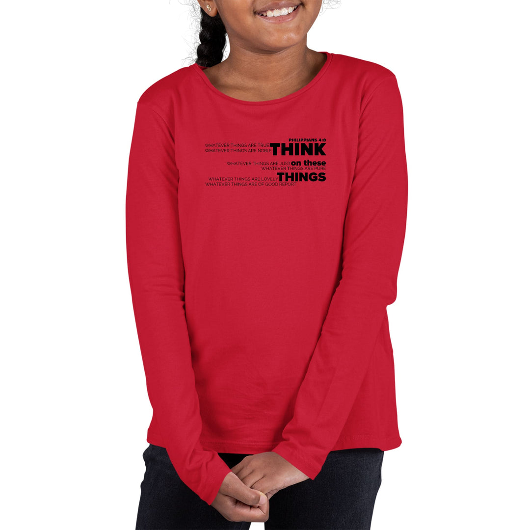 Youth Long Sleeve Graphic T-shirt Think on these Things Black - Girls