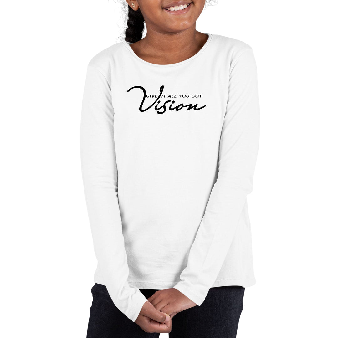 Youth Long Sleeve Graphic T-shirt Vision - Give it All you Got Black - Girls