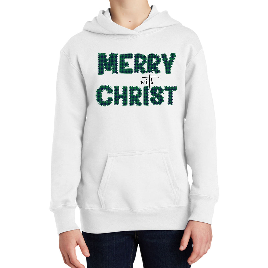 Youth Long Sleeve Hoodie Merry with Christ Green Plaid Christmas - Youth