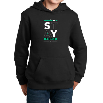 Youth Long Sleeve Hoodie Stay Positive - Youth | Hoodies
