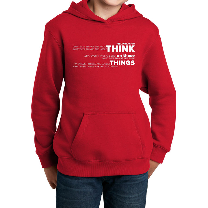 Youth Long Sleeve Hoodie Think on these Things - Youth | Hoodies