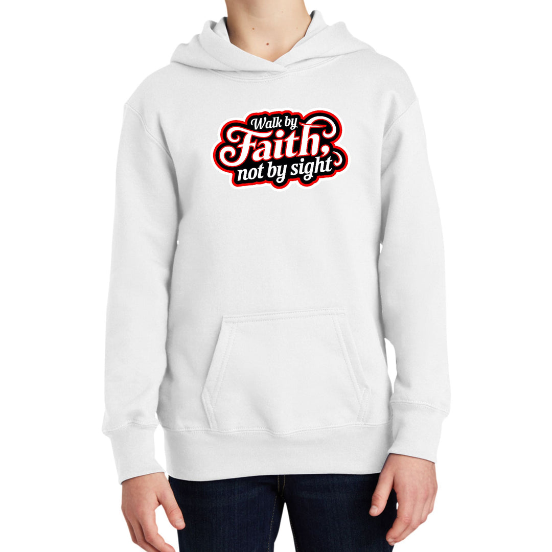 Youth Long Sleeve Hoodie Walk by Faith not by Sight - Youth | Hoodies