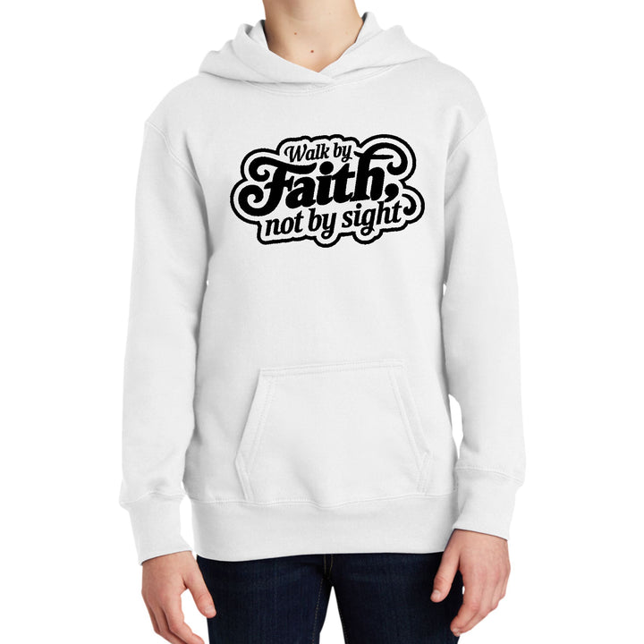 Youth Long Sleeve Hoodie Walk by Faith not by Sight - Youth | Hoodies