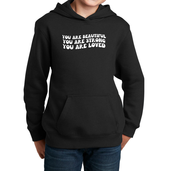 Youth Long Sleeve Hoodie You Are Beautiful Strong Loved Inspiration - Girls