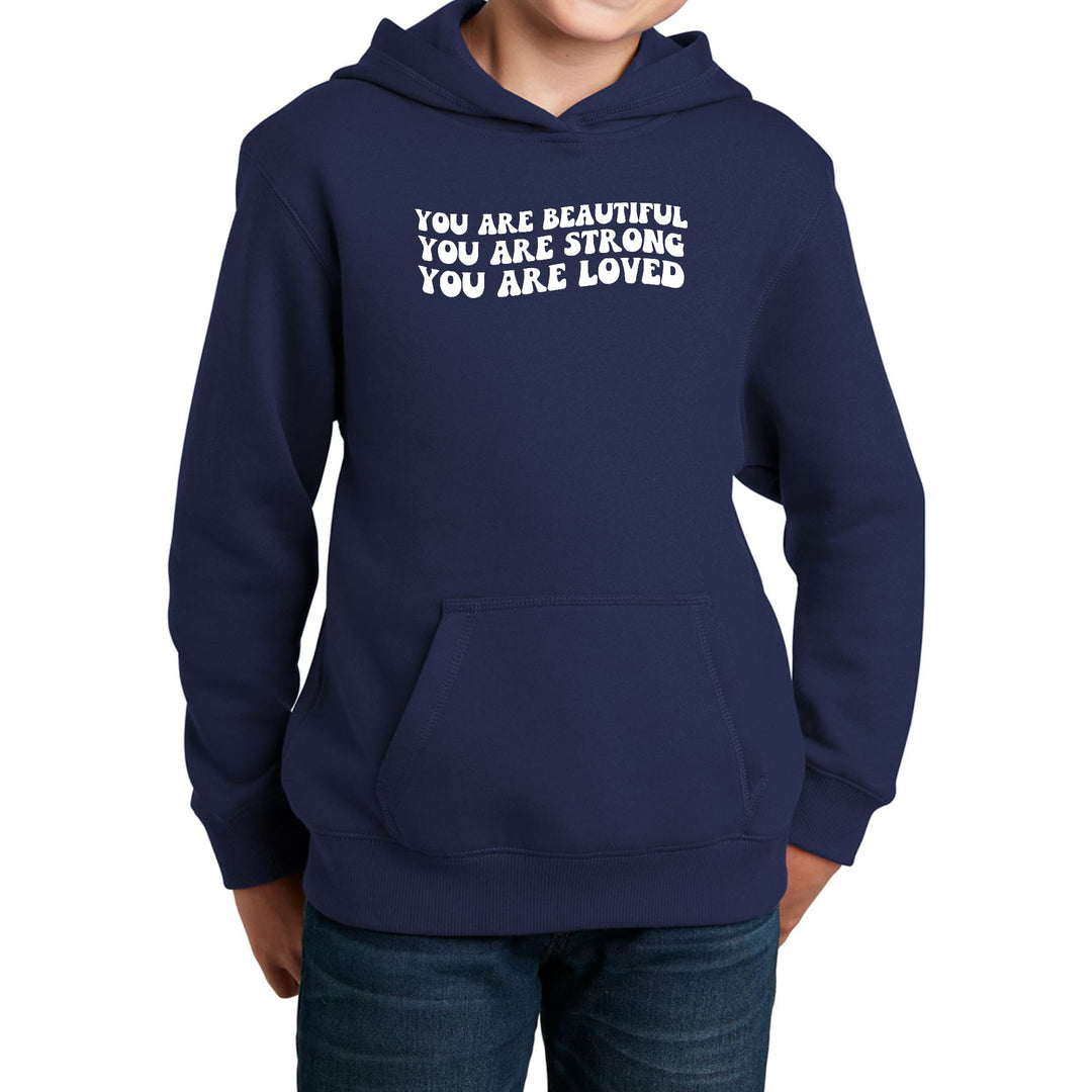 Youth Long Sleeve Hoodie You Are Beautiful Strong Loved Inspiration - Girls