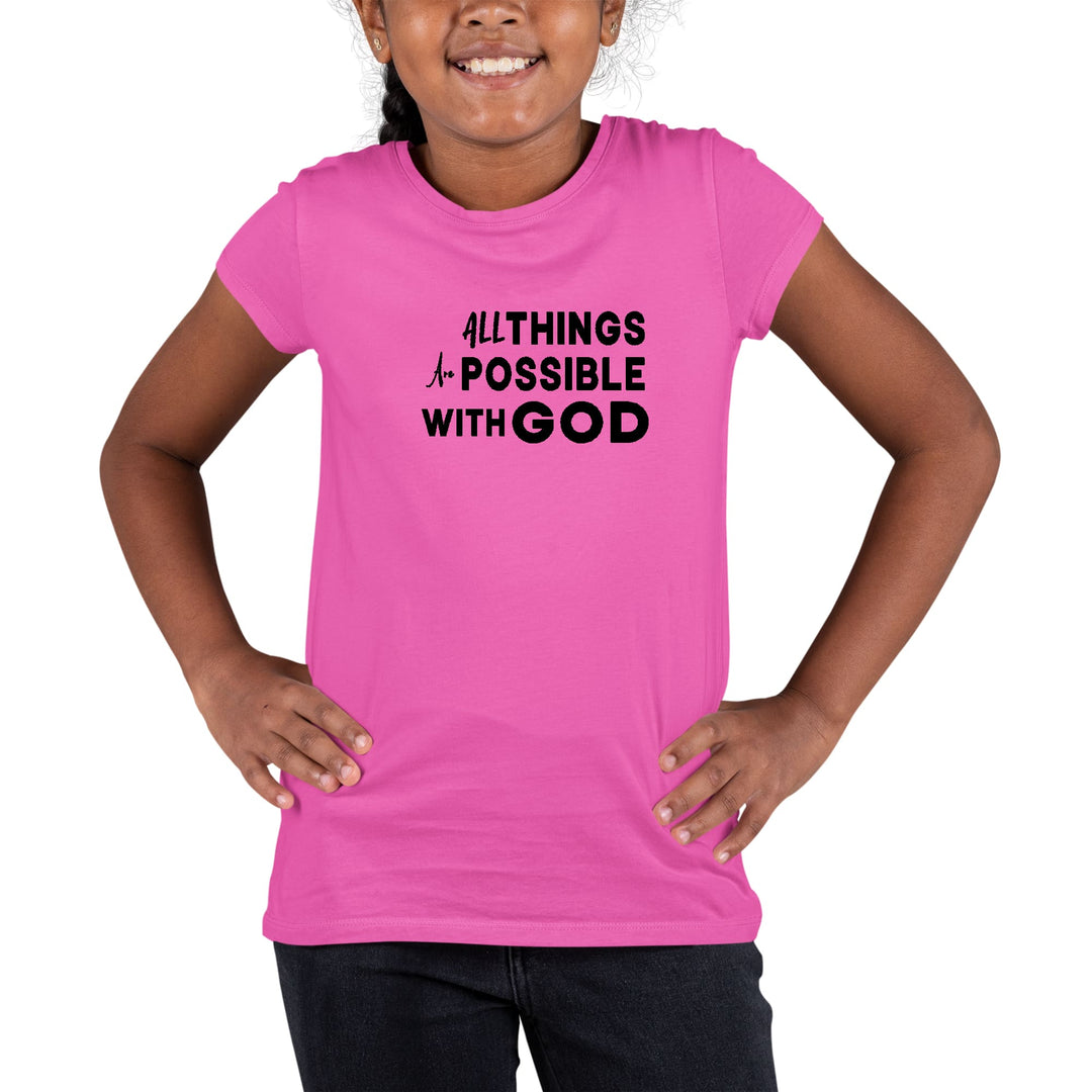 Youth Short Sleeve Graphic T-shirt All Things are Possible with God - Girls