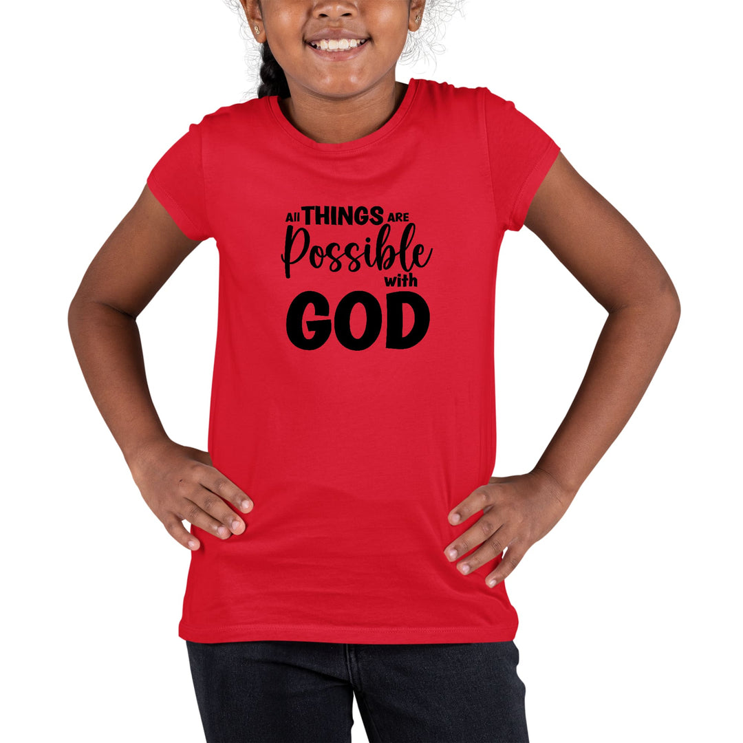 Youth Short Sleeve Graphic T-shirt All Things are Possible with God - Girls