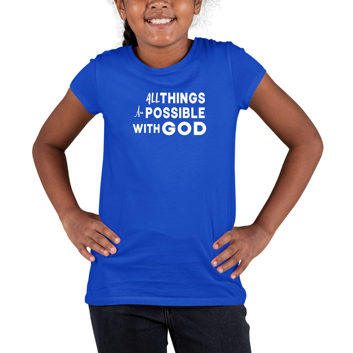 Youth Short Sleeve Graphic T-shirt All Things Are Possible With God - Girls