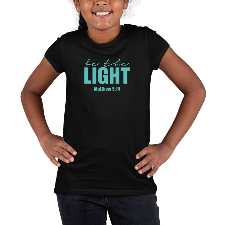 Youth Short Sleeve Graphic T-shirt Be The Light Print - Girls | T-Shirts