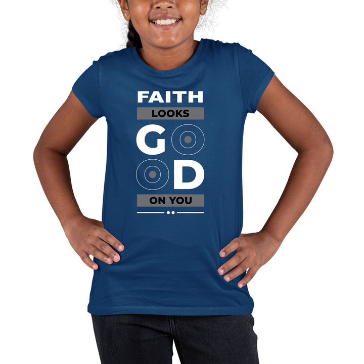 Youth Short Sleeve Graphic T-shirt Faith Looks Good - Girls | T-Shirts