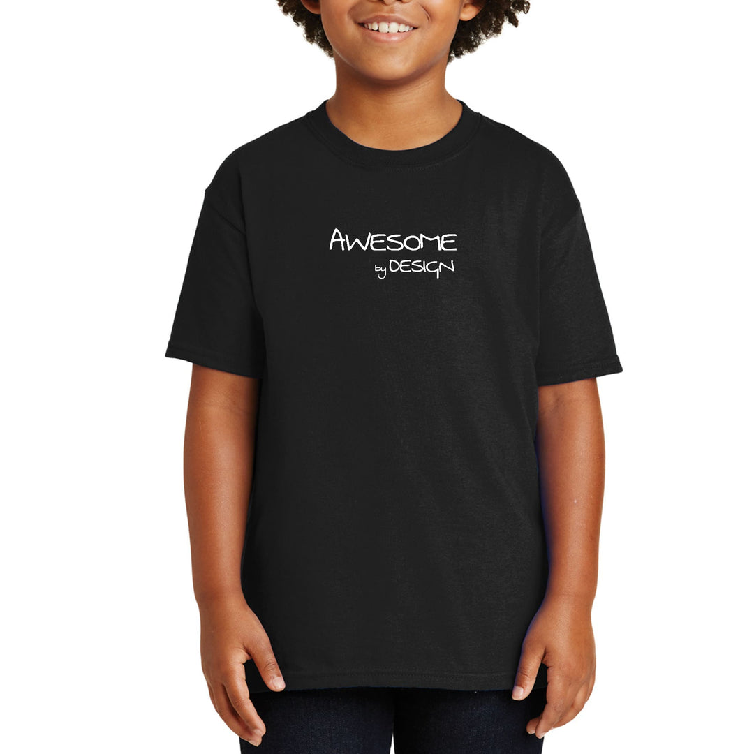 Youth Short Sleeve T-shirt Awesome by Design White Print - Youth | T-Shirts