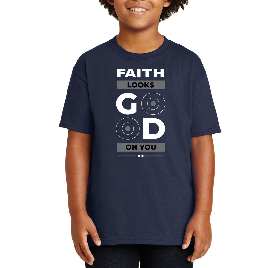 Youth Short Sleeve T-shirt Faith Looks Good - Youth | T-Shirts