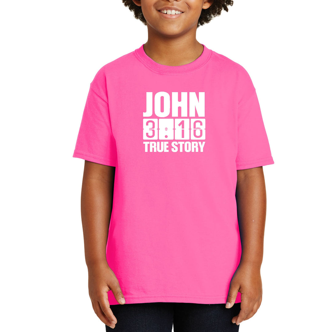 Youth Short Sleeve T-shirt John 3:16 True Story Print - Youth/T-Shirts