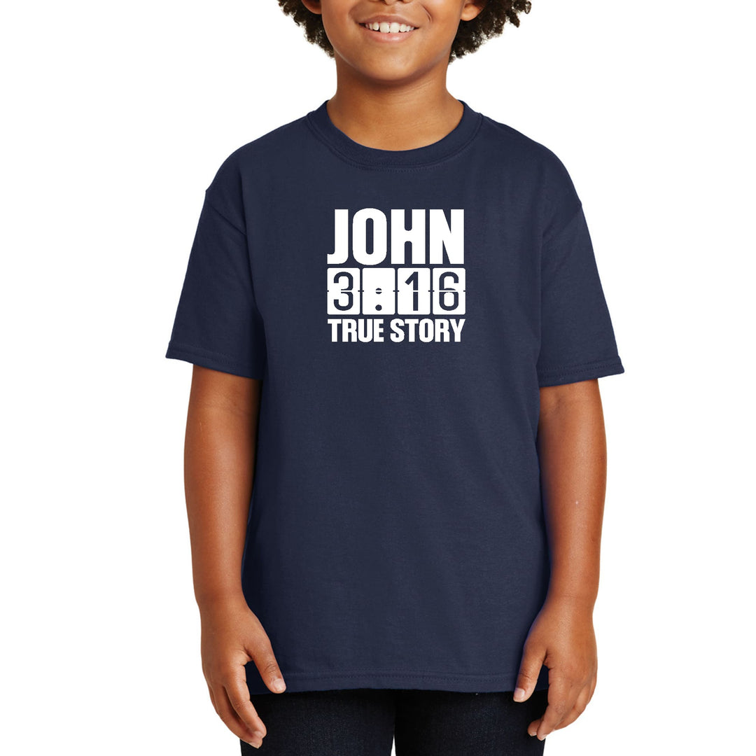 Youth Short Sleeve T-shirt John 3:16 True Story Print - Youth/T-Shirts
