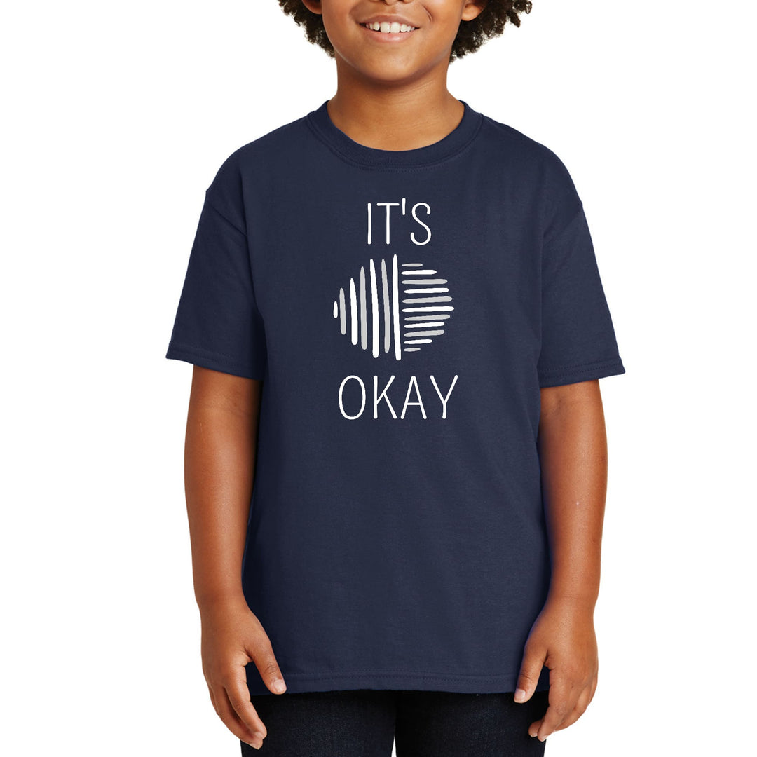 Youth Short Sleeve T-shirt Say it Soul - its Okay - Grey and White Line