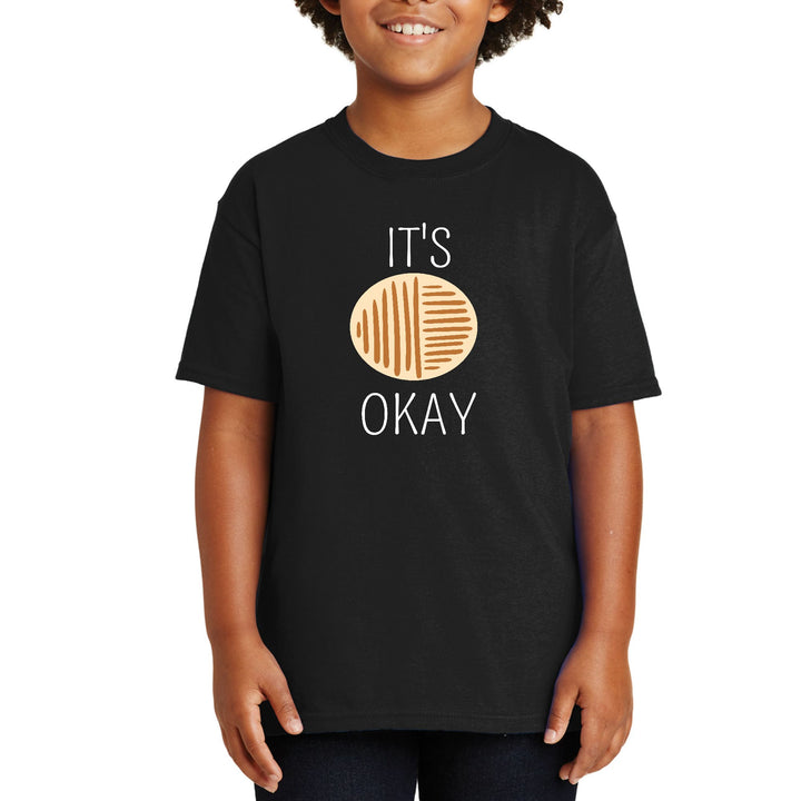Youth Short Sleeve T-shirt Say it Soul - its Okay - Youth/T-Shirts