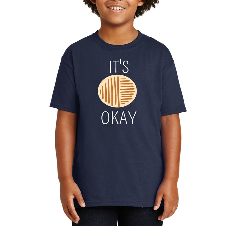 Youth Short Sleeve T-shirt Say it Soul - its Okay - Youth/T-Shirts