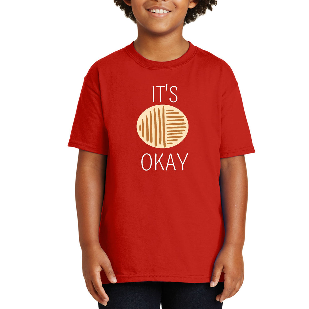 Youth Short Sleeve T-shirt Say it Soul - its Okay - Youth/T-Shirts