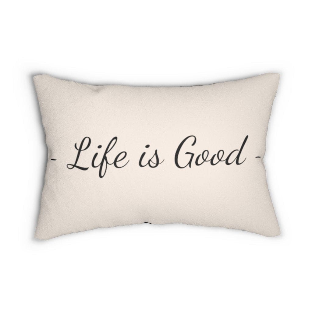 Decorative Throw Pillow - Double Sided / Life Is Good Print - Beige Black