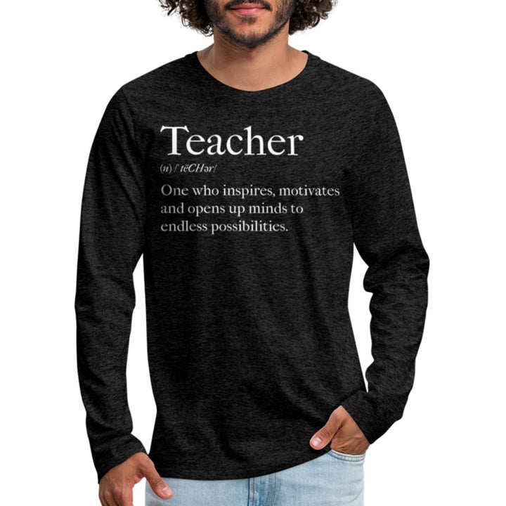 Mens Shirt - Long Sleeve Graphic Tee / Teachers Inspire - Mens | T-Shirts