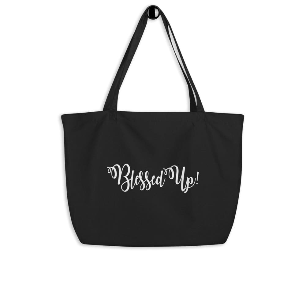 Large Black Tote Bag - Blessed Up Inspirational Print - Bags | Tote Bags