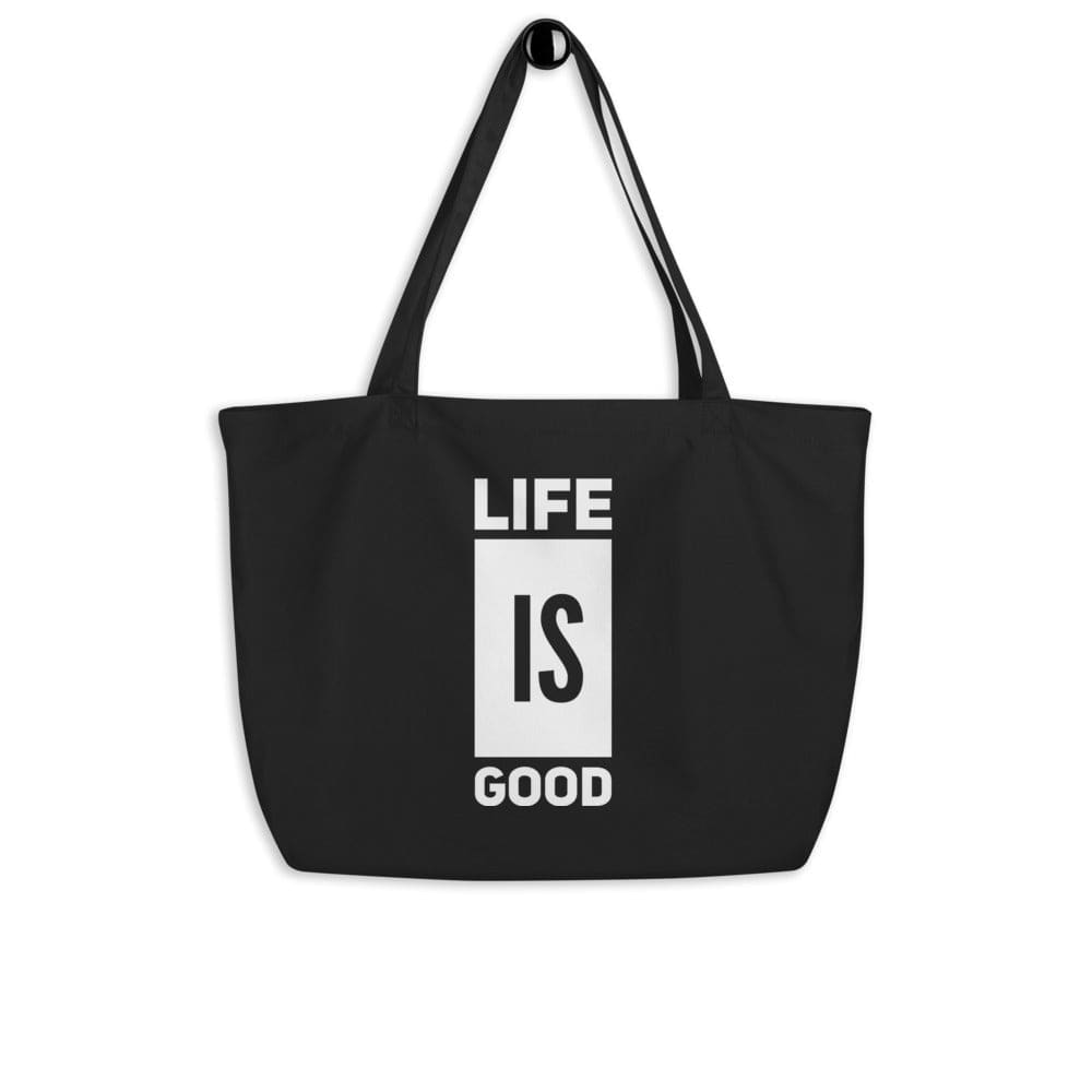 Large Black Tote Bag - Life is Good Inspirational Print Inspirational Print