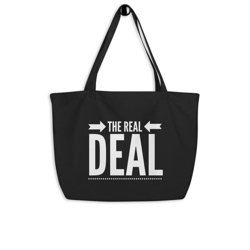 Large Black Tote Bag - The Real Deal Inspirational Print - Bags | Tote Bags