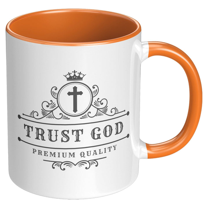Coffee Cup - Decorative Ceramic Mug 11oz - Trust God - Decorative/Ceramic