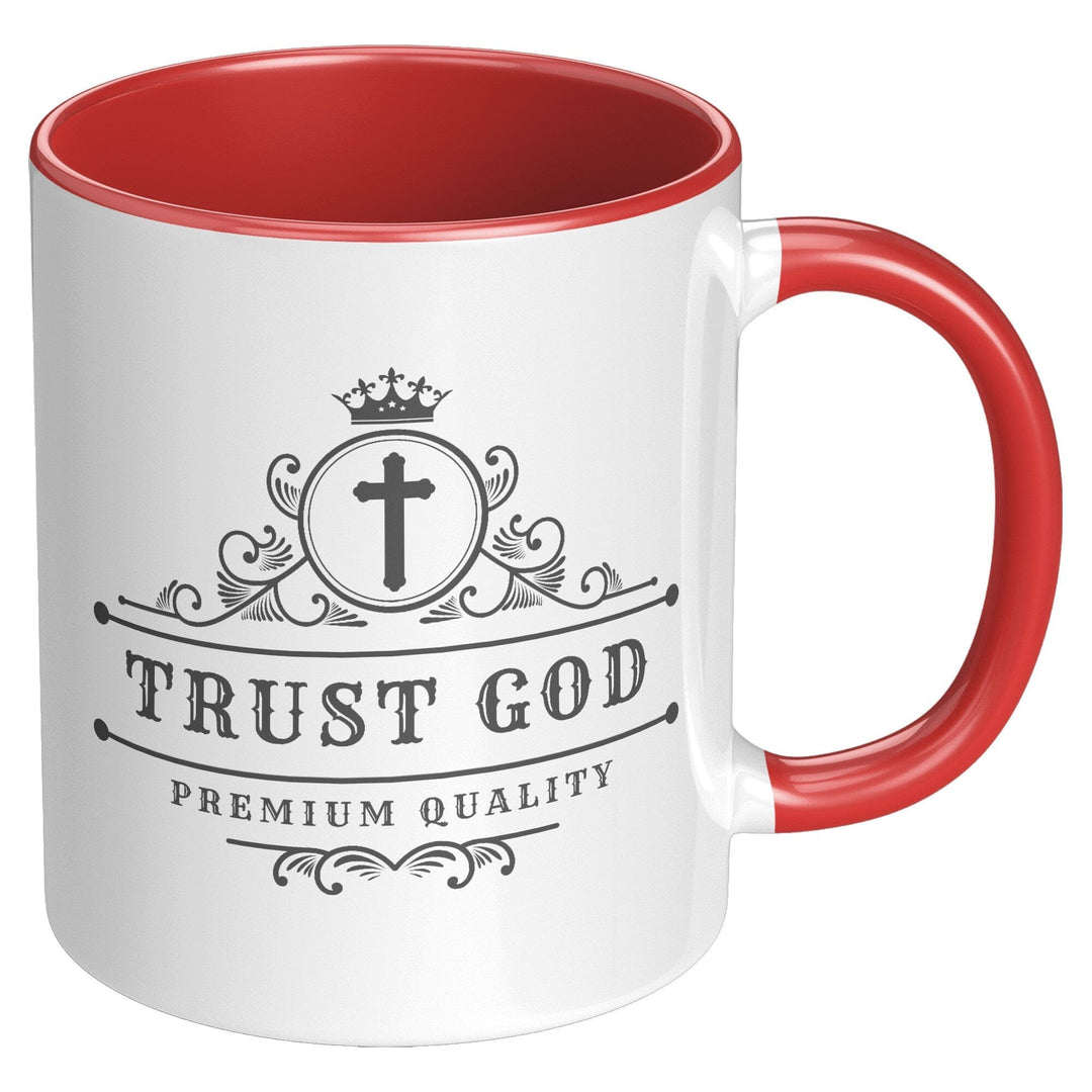 Coffee Cup - Decorative Ceramic Mug 11oz - Trust God - Decorative/Ceramic