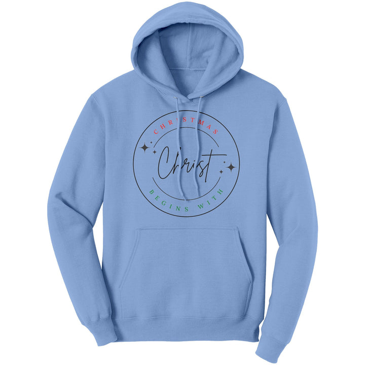 Graphic Hoodie Christmas Begins with Christ Christian Sweatshirt - Unisex