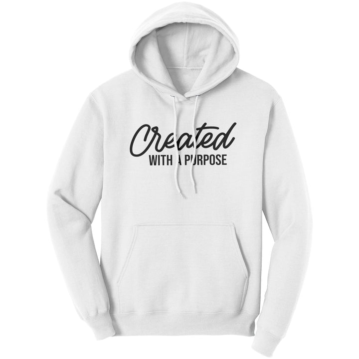 Graphic Hoodie Sweatshirt Created with a Purpose Hooded Shirt - Unisex | Hoodies