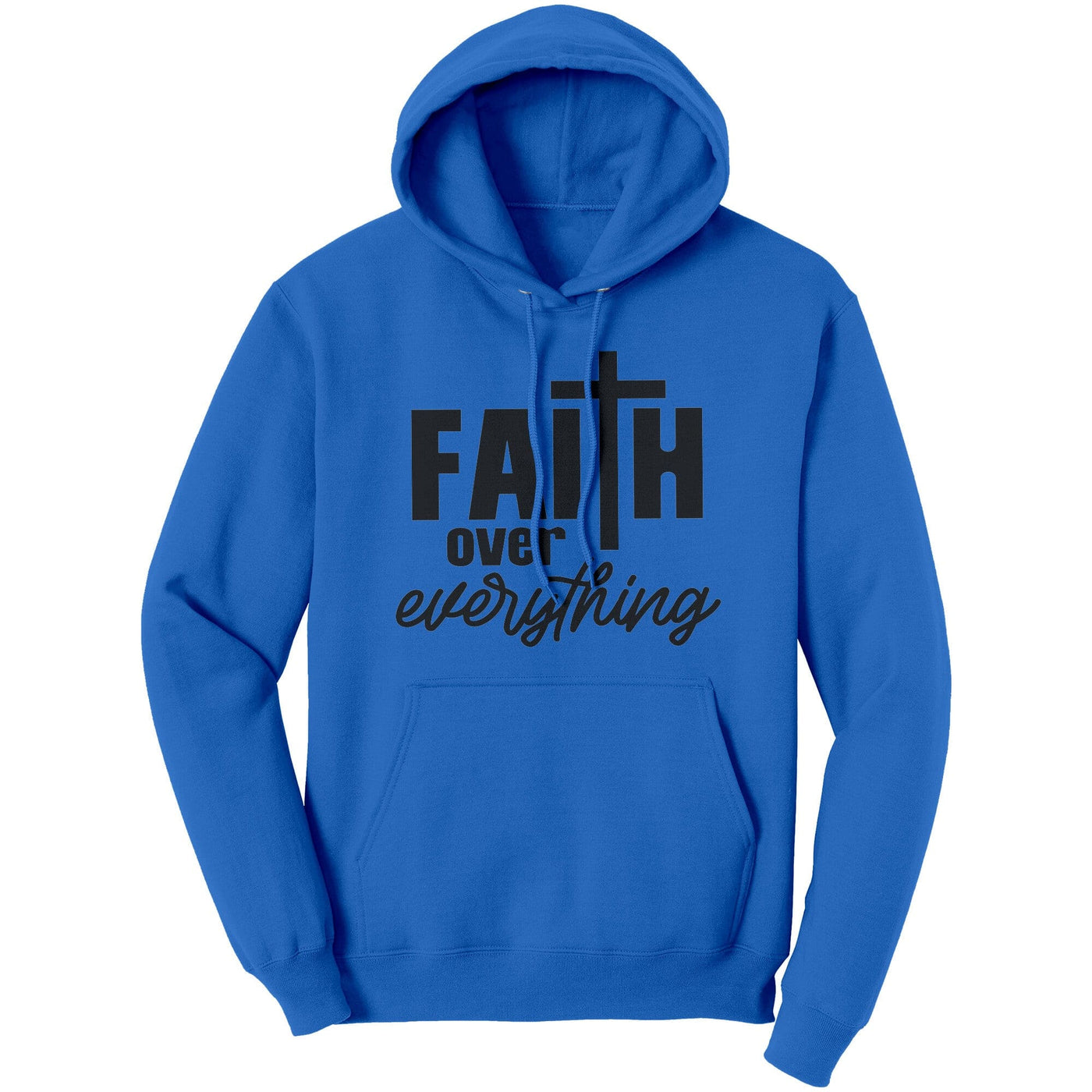 Graphic Hoodie Sweatshirt Faith Over Everything Hooded Shirt - Unisex | Hoodies