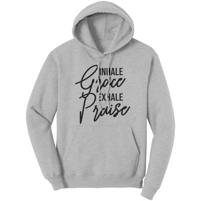 Graphic Hoodie Sweatshirt Inhale Grade Exhale Praise Hooded Shirt - Unisex |