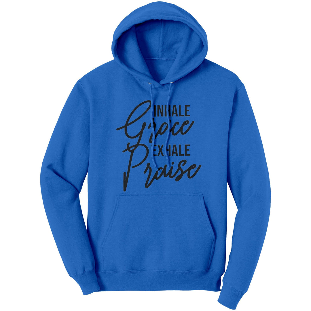 Graphic Hoodie Sweatshirt Inhale Grade Exhale Praise Hooded Shirt - Unisex