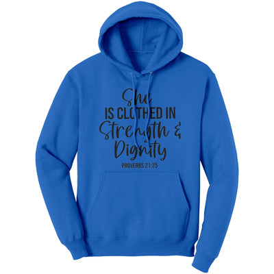 Graphic Hoodie Sweatshirt She Is Clothed In Dignity Hooded Shirt - Unisex |