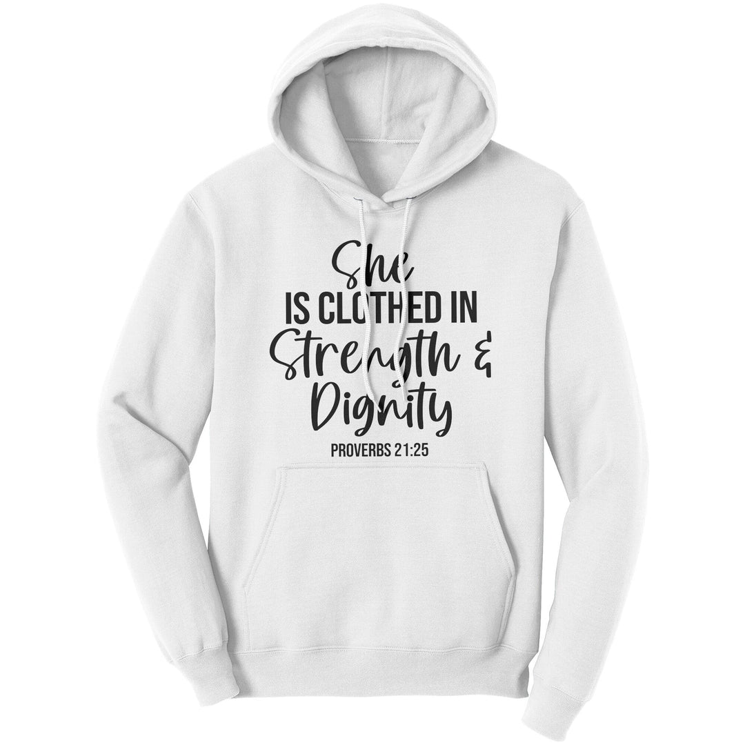 Graphic Hoodie Sweatshirt she is Clothed in Dignity Hooded Shirt - Unisex