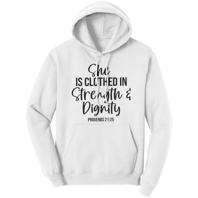Graphic Hoodie Sweatshirt She Is Clothed In Dignity Hooded Shirt - Unisex |