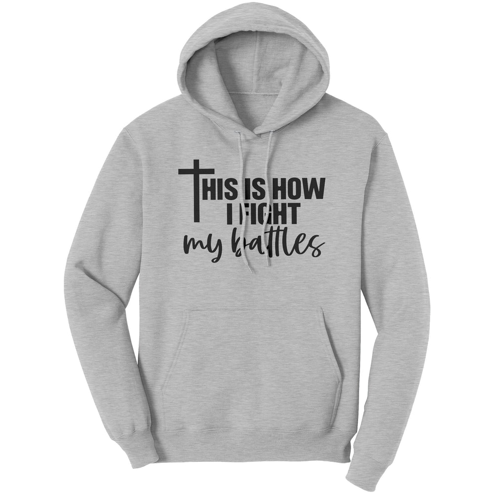 Graphic Hoodie Sweatshirt this is how i Fight Hooded Shirt - Unisex | Hoodies