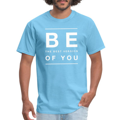Mens T-shirt Be The Best Version Of You Inspiration - Mens | T-Shirts