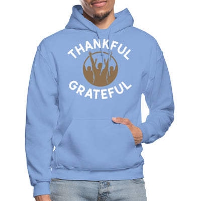Mens Hoodie - Pullover Hooded Sweatshirt -graphic/thankful Grateful - Mens