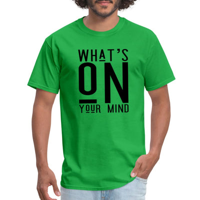 T-shirt What’s On Your Mind Print - Mens | T-Shirts