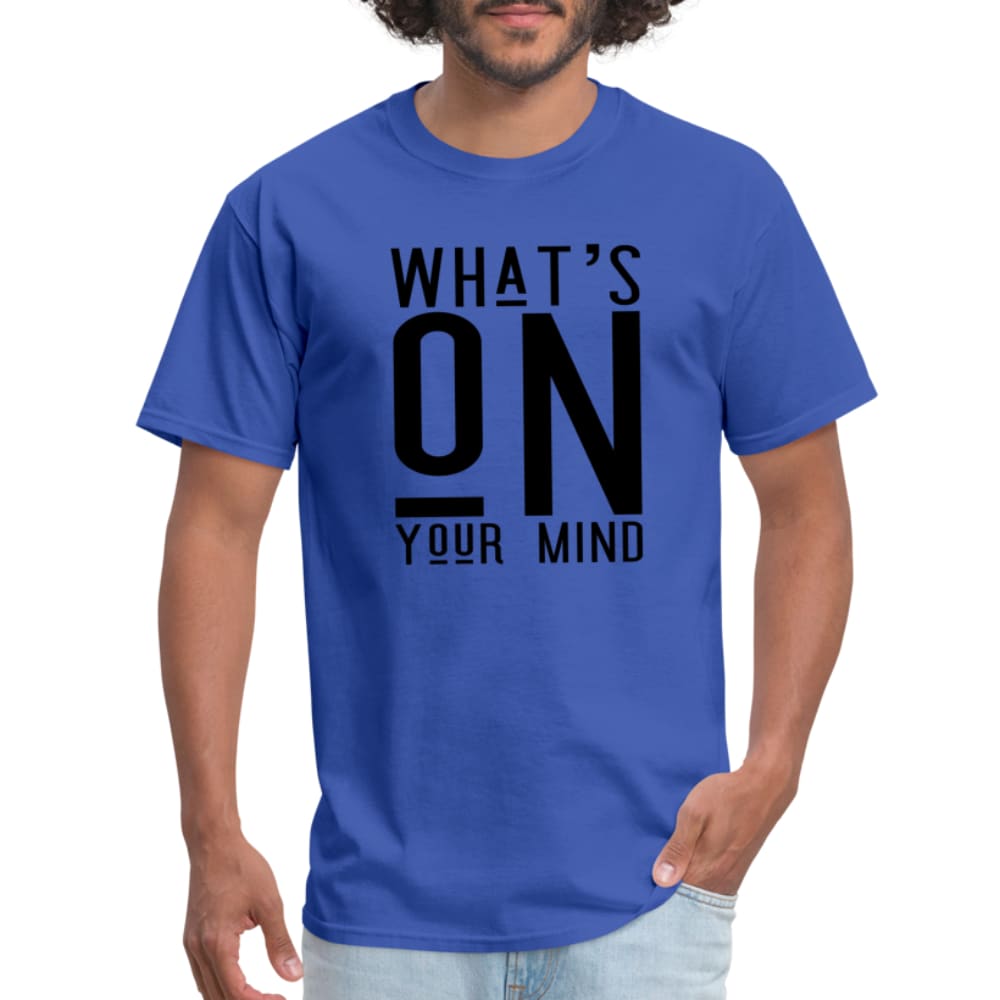 T-shirt What’s on your Mind Print - Mens | T-Shirts