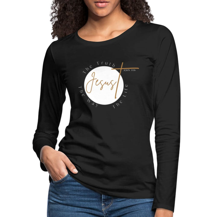 Womens Long Sleeve Graphic Tee Jesus the Truth the Way the Life Print - Womens