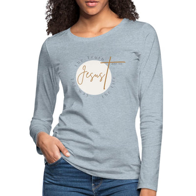 Womens Graphic Tee Jesus The Truth The Way The Life Long Sleeve Shirt - Womens |