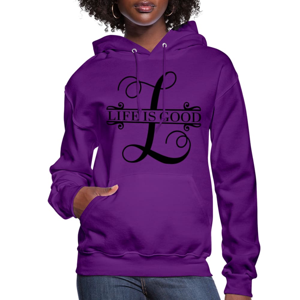 Womens Hoodie Life Is Good Print - Hooded Sweatshirt - Womens | Hoodies